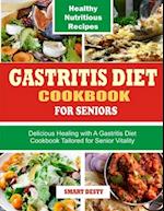 Gastritis Diet Cookbook for Seniors