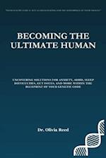 Becoming the Ultimate Human
