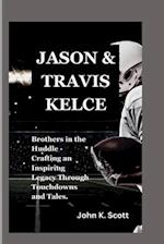 Jason and Travis Kelce