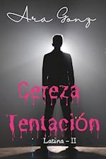 Cereza Tentación