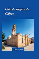Guia de Viagem de Chipre 2024