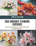 200 Crochet Flowers Exposed