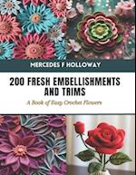 200 Fresh Embellishments and Trims