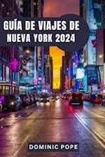 Guía de Viajes de Nueva York 2024