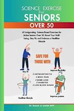 Science Exercise for Seniors Over 50