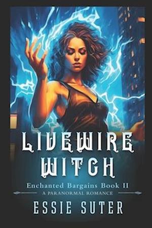 Livewire Witch