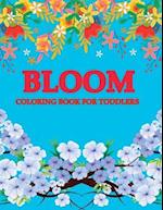 Bloom Coloring Book For Toddlers
