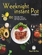 Weeknight Instant Pot Cookbook