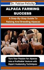 Alpaca Farming Success