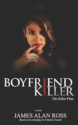 Boyfriend Killer