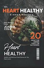 Heart Healthy Stressfree Dinner Cookbook 2024