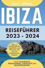 IBIZA Reiseführer 2023 - 2024