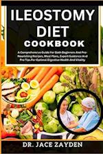 Ileostomy Diet Cookbook