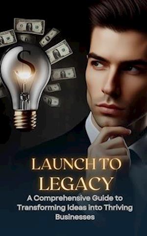 Launch To Legacy