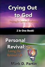 Crying Out to God/Personal Revival