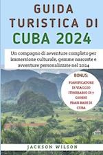 Guida Turistica Di Cuba 2024