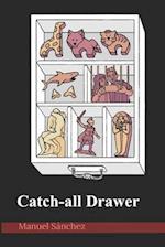 Catch-all Drawer