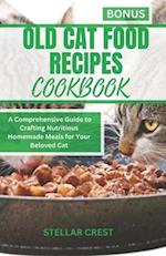 Old Cat Food Recipes Cookbook