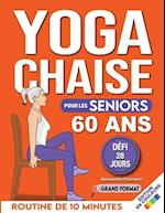 Yoga sur Chaise pour Seniors Plus de 60 Ans