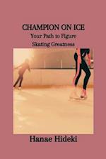 Champion on Ice