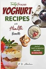 Tasty Frozen Yogurt Recipes with Health Benefits