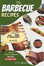 Tasty Barbecue Recipes with Health Benefits