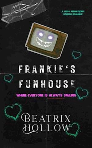 Frankie's Funhouse