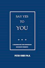 Say Yes to You