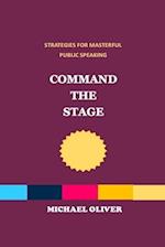 Command the Stage