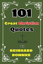 101 Great Christian Quotes By Reinhard Bonnke