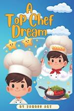 A Top Chef Dream