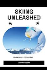 Skiing Unleashed