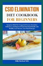 CSID Elimination Diet Cookbook for Beginners