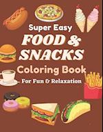 Super easy food and snacks coloring book