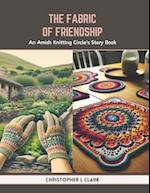 The Fabric of Friendship