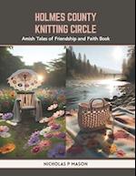Holmes County Knitting Circle
