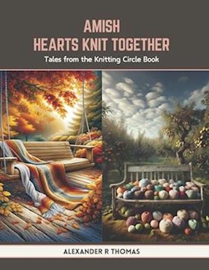 Amish Hearts Knit Together