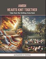Amish Hearts Knit Together