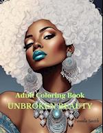 Unbroken Beauty Black Woman Coloring Book