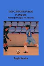 The Complete Futsal Playbook