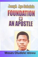 The Foundation of an Apostle
