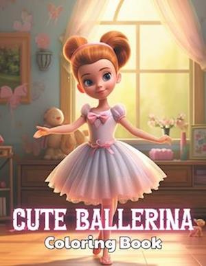 Cute Ballerina Coloring Book