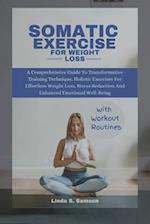 Somatic Exercises for Weight Loss