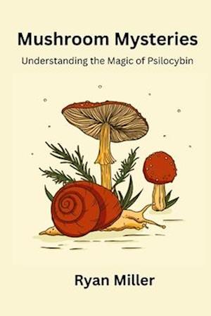 Mushroom Mysteries