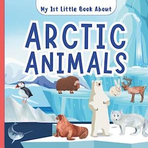 My 1st Little Book About Arctic Animals