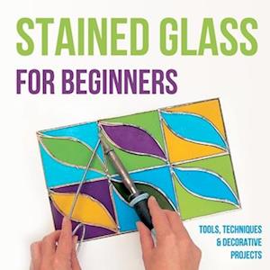 Stained Glass for Beginners