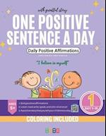 One Positive Sentence A Day with grateful Story