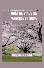 Guía de Viaje de Vancouver