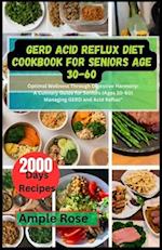 Gerd Acid Reflux Diet Cookbook for Seniors Age 30-60