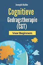 Cognitieve Gedragstherapie (CGT) Voor Beginners